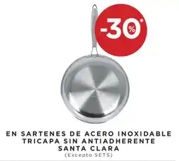 Hipercor Santa Clara sartenes de acero inoxidable tricapa sin antiadherente oferta
