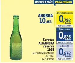 Makro Alhambra Cerveza reserva 1925 oferta