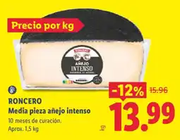 Lidl Roncero media pieza añejo intenso oferta