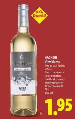 Lidl Hachón vino blanco oferta