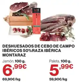 Hipercor Montaraz deshuesados de cebo de campo ibéricos 50% raza ibérica oferta