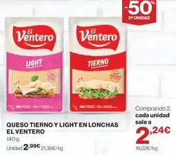 Hipercor El Ventero queso tierno y light en lonchas oferta