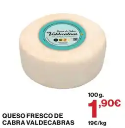 Hipercor Queso fresco de cabra valdecabras oferta