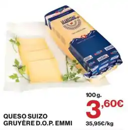 Hipercor Emmi queso suizo gruyère d.o.p. oferta