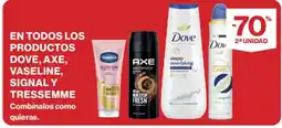 Hipercor Dove Axe Vaseline Signal Tresemme oferta