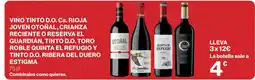 Hipercor Vino tinto D.O.Ca rioja joven otonal crianza reciente o reserva el guardian tinto D.O. toro roble quinta el refugio y tinto D oferta