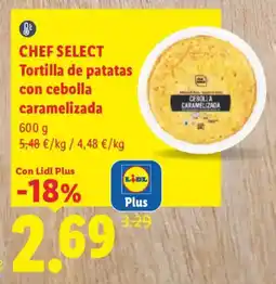 Lidl Chef Select tortilla de patatas con cebolla caramelizada oferta