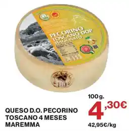 Hipercor Pecorino Toscano 4 meses Maremma oferta