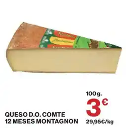 Hipercor Queso D.O. Comte 12 meses Montagnon oferta