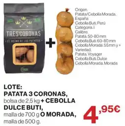 Hipercor Tres coronas patata + cebolla dulce buti o morada oferta