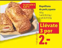 Lidl Napolitana de york y queso oferta