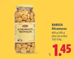 Lidl Baresa altramuces tremoços oferta