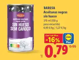 Lidl Baresa aceitunas negras sin hueso oferta