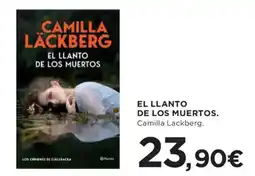 Hipercor Camilla Lackberg el llanto de los muertos oferta