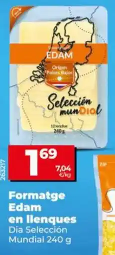 Maxi Dia Edam formatge en llenques oferta
