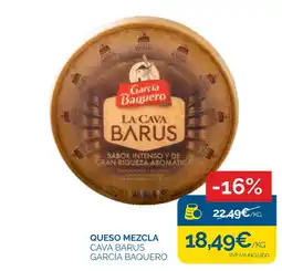 Supermercados La Despensa García Baquero queso mezcla cava barus oferta