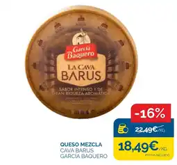 Cash Ecofamilia García Baquero queso mezcla cava barus oferta