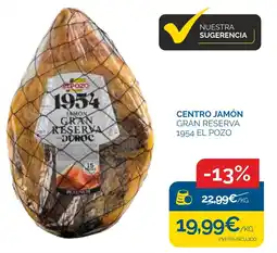 Cash Ecofamilia El Pozo centro jamón gran reserva 1954 oferta