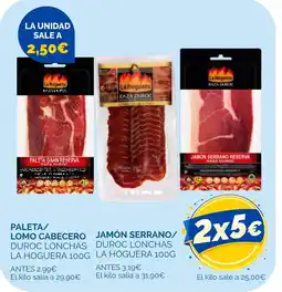 Supermercados La Despensa La Hoguera paleta lomo cabecero duroc lonchas oferta