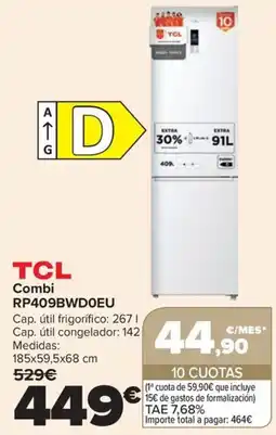 Carrefour Tcl combi rp409bwd0eu oferta