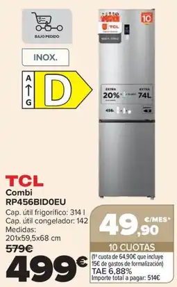 Carrefour Tcl combi rp456bid0eu oferta