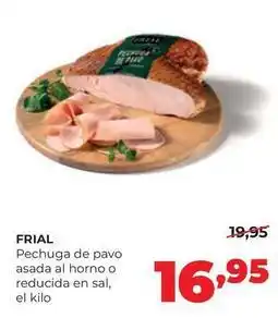 Alimerka Frial - pechuga de pavo asada al horno o reducida en sal oferta