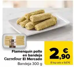 Carrefour Express Carrefour El Mercado flamencin pollo en bandeja oferta