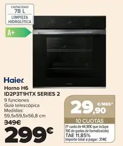 Carrefour Haier Horno H6 ID2P3T1HTX SERIES 2 oferta