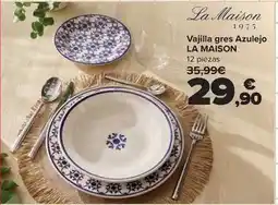 Carrefour La maison - vajilla gres azulejo oferta