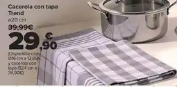 Carrefour Cacerola con tapa trend oferta