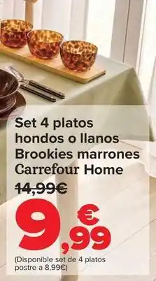 Carrefour Carrefour home - set 4 platos hondos o llanos brookies marrones oferta