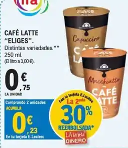 E.Leclerc Eliges café latte oferta