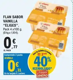 E.Leclerc Eliges flan sabor vainilla oferta