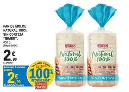 E.Leclerc Bimbo pan de molde natural 100% sin corteza oferta