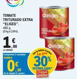 E.Leclerc Eliges tomate triturado extra oferta