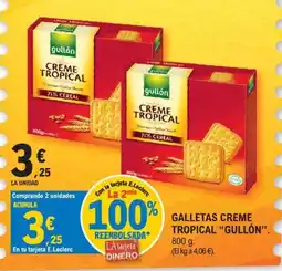 E.Leclerc Galletas Creme Tropical Gullón oferta
