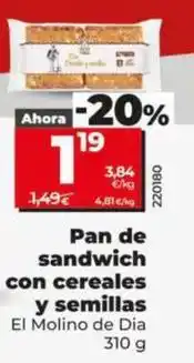 Dia El molino de dia - pan de sandwich con cereales y semillas oferta