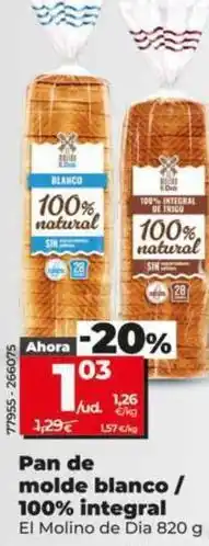 Dia El molino de dia - pan de molde blanco/100% integral oferta