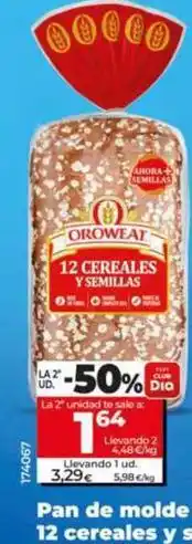 Dia Oroweat - pan de molde 12 cereales y semillas oferta