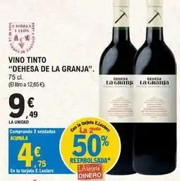E.Leclerc Dehesa la granja - vino tinto oferta