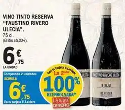 E.Leclerc Faustino rivero - vino tinto reserva oferta