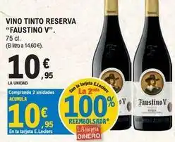 E.Leclerc Faustino - vino tinto reserva oferta