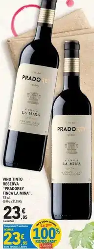 E.Leclerc Pradorey finca la mina - vino tinto reserva oferta