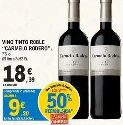 E.Leclerc Carmelo rodero - vino tinto roble oferta