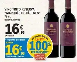 E.Leclerc Marqués de cáceres - vino tinto reserva oferta