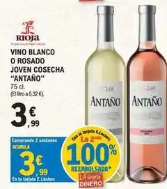 E.Leclerc De antaño - vino blanco o rosado joven cosecha oferta