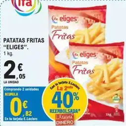 E.Leclerc Eliges patatas fritas oferta