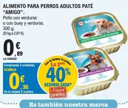 E.Leclerc Amigo alimento para perros adultos paté oferta