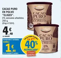 E.Leclerc Eliges cacao puro en polvo oferta