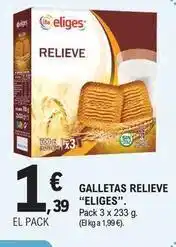 E.Leclerc Eliges - galletas relieve oferta